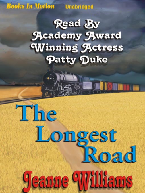 Title details for The Longest Road by Jeanne Williams - Available